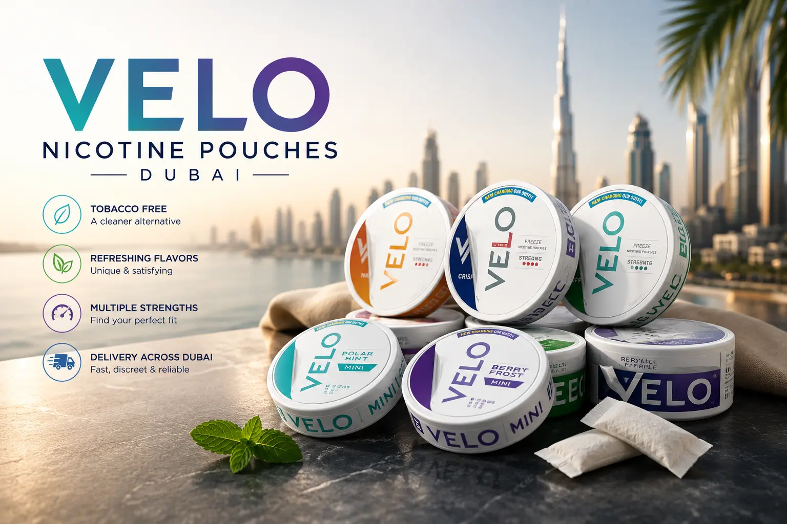 Velo nicotine pouches Dubai in Blushy Berry, Peppermint Storm, Polar Mint Strong and Ruby Berry flavors